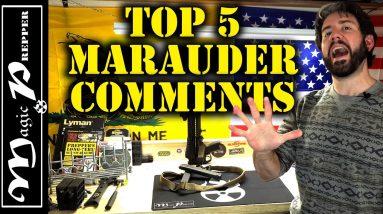 How we Know There'll be Marauders | 5 Prepper Channel Comments You See