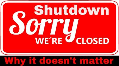 Is there another Shutdown coming: It doesn't matter if your prepared! Very strong ending...