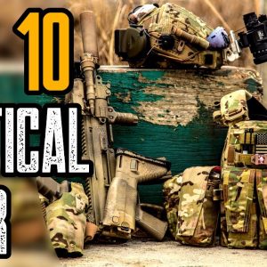 Top 10 Tactical Gear & Gadgets That Are At Another Level