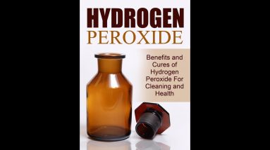 Secrets To Hydrogen Peroxide: Lets unlock the Insane things of this product! Some great benefits!!!
