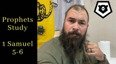 1 Samuel 5 & 6 - The Prophets Bible Study