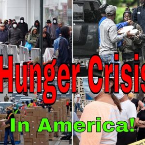 Hunger Crisis In America What's Going On & What Is The New Normal In America How To Avoid This Today