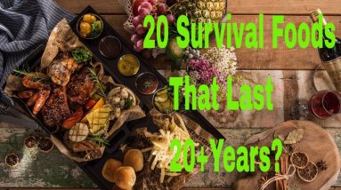 20 Survival foods that can last 20 + years: Secret to survival! To survive for a long time 20+ years