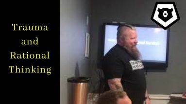 ATS 2021 Part 5 - Trauma & Rational Thinking - Dr. Trevor Wilkins the Angry Viking Therapist