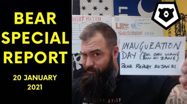 Inauguration Day - Bear Report 20 JAN 21