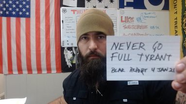 Never Go Full Tyrant - Bear Special Report 4 JAN 20