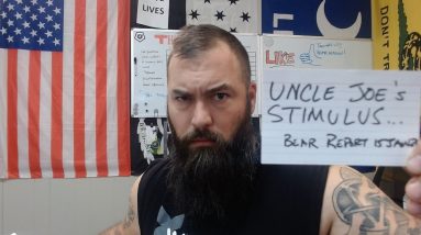 Uncle Joe's Stimulus - Bear Report 15 JAN 21