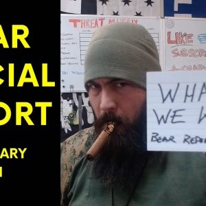 WHAT WE KNOW - DC UPDATE  - Bear Special Report 7 JAN 21