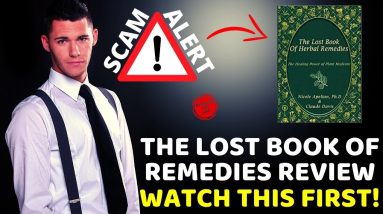 The Lost Book of Remedies Review ❌BEWARE⚠️ Is The Lost Book of Herbal Remedies Legit or a SCAM?⚠️