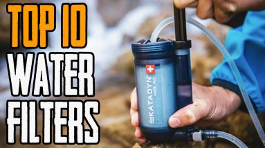 TOP 10 BEST Water Filters for Camping, Hiking Backpacking & Survival (Available on Amazon 2021)