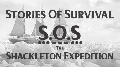 Fieldcraft Survival Presents Stories of Survival: The Ernest Shackleton Expedition