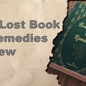 The Lost Book of Remedies - Natural uses for herbs.