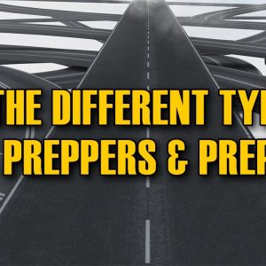 What is a Prepper? Different Types of Preppers