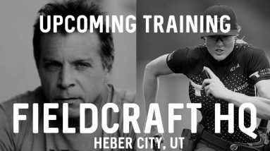 Upcoming Training Update at Fieldcraft HQ April 2021