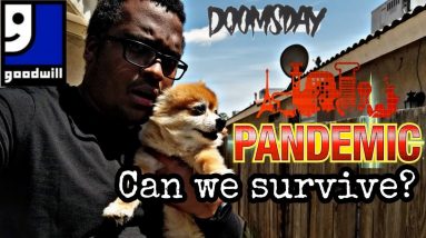 Trip to the thrift: EP 38 PANDEMIC/DOOMSDAY EDITION Testing survival skills