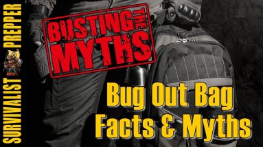 Bug Out Bag Facts & Myths