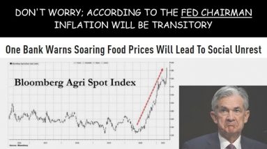 ONE BANK WARNS THAT SOARING FOOD PRICES WILL LEAD TO SOCIAL UNREST