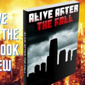Alive After The Fall Book Review - Staying Safe with Your Family After An Attack