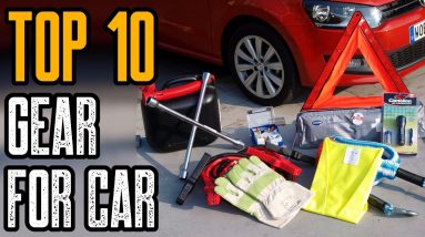 TOP 10 BEST CAR EMERGENCY GEAR FOR SURVIVAL KIT