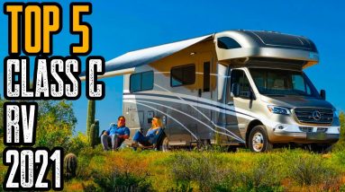 TOP 5 BEST CLASS C RV & MOTORHOMES 2021