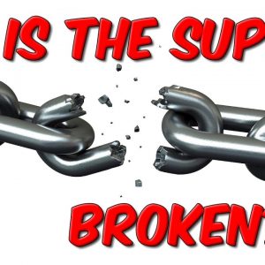 Is The Supply Chain Broken?