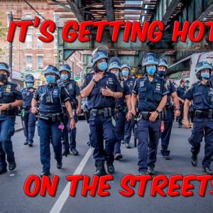 It's Getting Hotter On The Streets