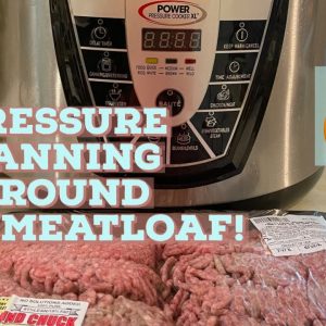 Dry canning Ground Beef  Meat loaf - #Prepper pantry # Long term Food Storage