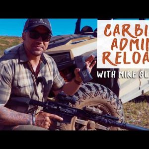 Carbine Admin Reloads with Former Green Beret Mike Glover