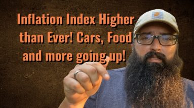 Inflation index higher than ever! Cars, food and more are way up!