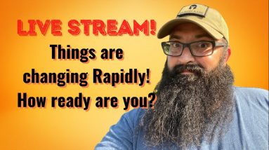 Things are Changing Rapidly! How Ready Are You?