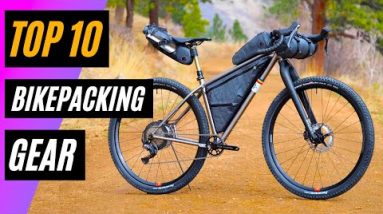 TOP 10 BEST BIKEPACKING GEAR & TOOLS 2021