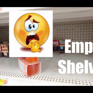Empty Shelves | Food Shortages | Prepper Pantry | Pantry Preps | SHTF | Prepping 2021 | Panic Buying