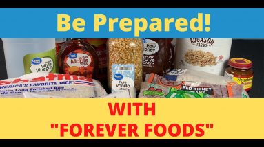 10 Forever Foods for your Long Term Prepper Pantry