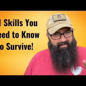 11 Skills You Need to Know to Survive!