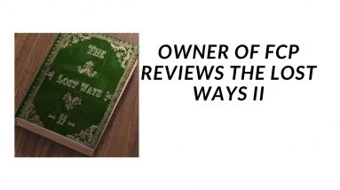 Review of The Lost Ways 2