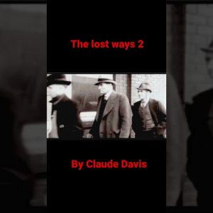 The Lost Ways 2 by Claude Davis