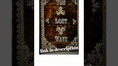 The Lost Ways