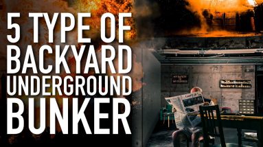 5 Type Of Backyard Underground Bunker You Should Build | Doomsday Preppers