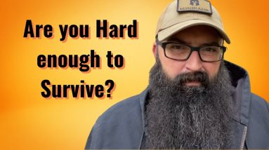 Are you Hard enough to Survive?