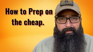 How to Prep on the Cheap!