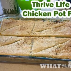 Thrive Life Chicken Pot Pie Dinner- freeze dried food ingredients Recipe