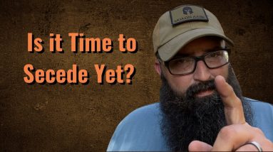 Is it Time to Secede Yet?