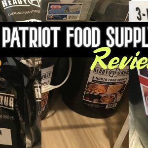 My 3 MONTH Patriot Food Supply REVIEW