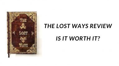 Review of The Lost Ways (Is is worth it?)