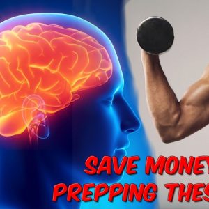 Save Money By Prepping These…