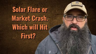 Solar Flares and Market Crashes. Which will hit first?