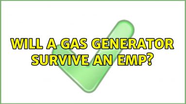 Will a gas generator survive an EMP?