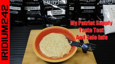 My Patriot Supply Taste Test And Sale Info!