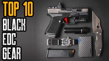 TOP 10 ALL BLACK EDC GEAR & GADGETS 2022