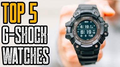 TOP 5 Best Casio G Shock Watches For Real Men 2022